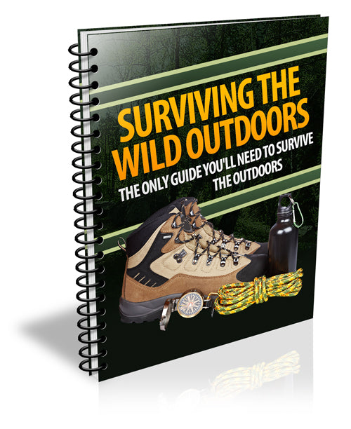 Surviving the Wild Outdoors